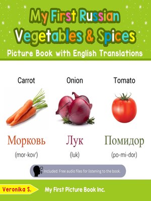 cover image of My First Russian Vegetables & Spices Picture Book with English Translations
